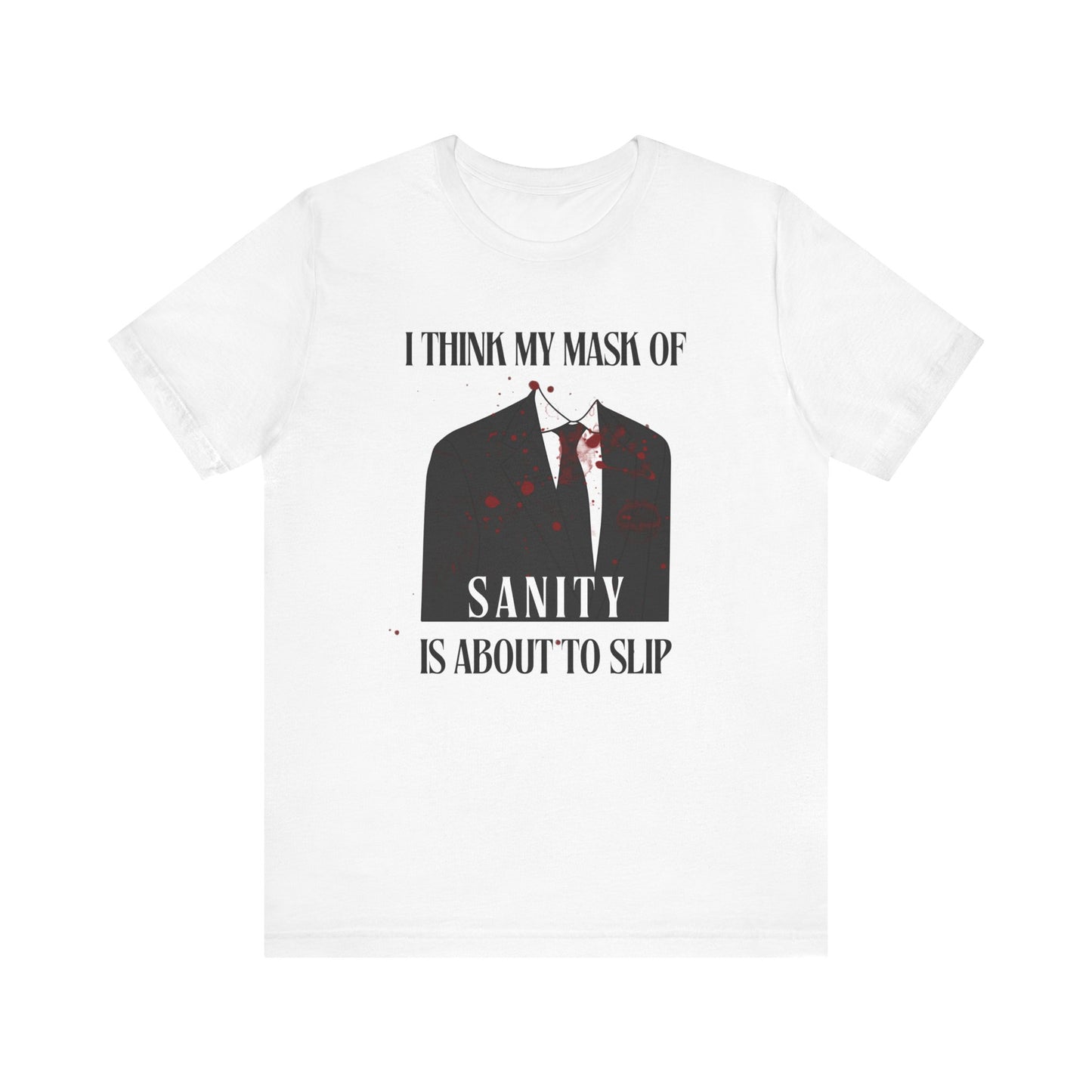 American Psycho Sanity Suit Tee