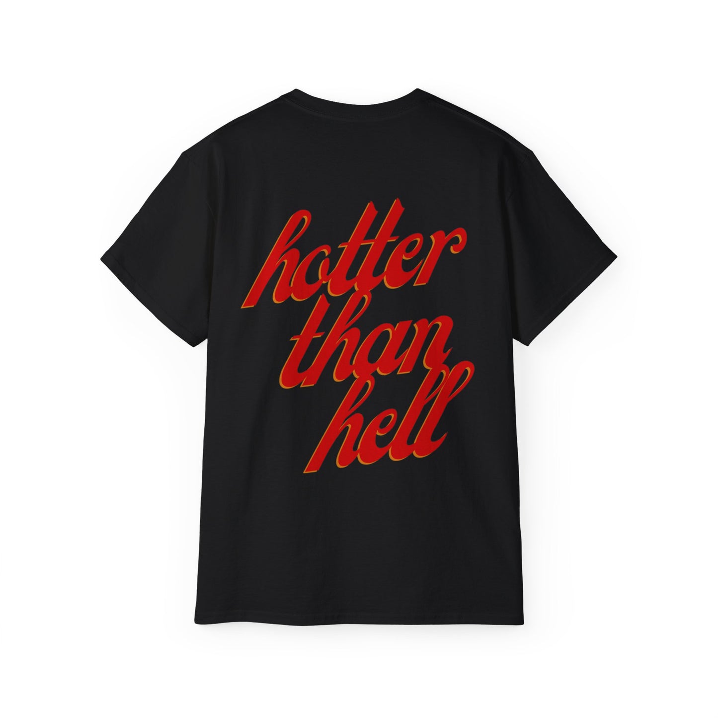 Hotter Than Hell Tee