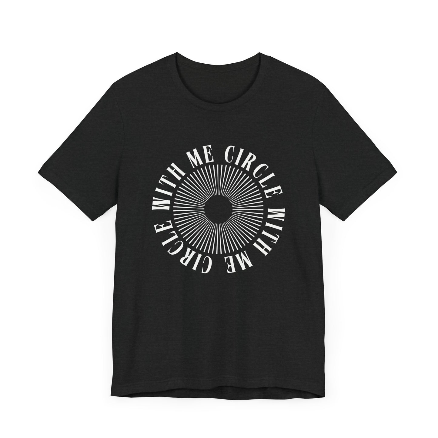 Circle With Me Tee