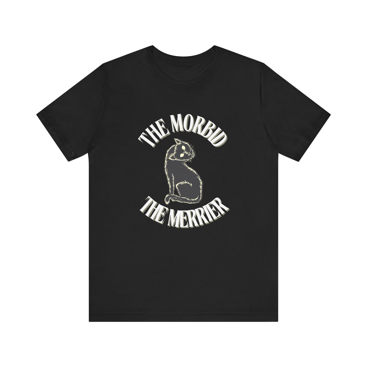 The Morbid The Merrier Tee