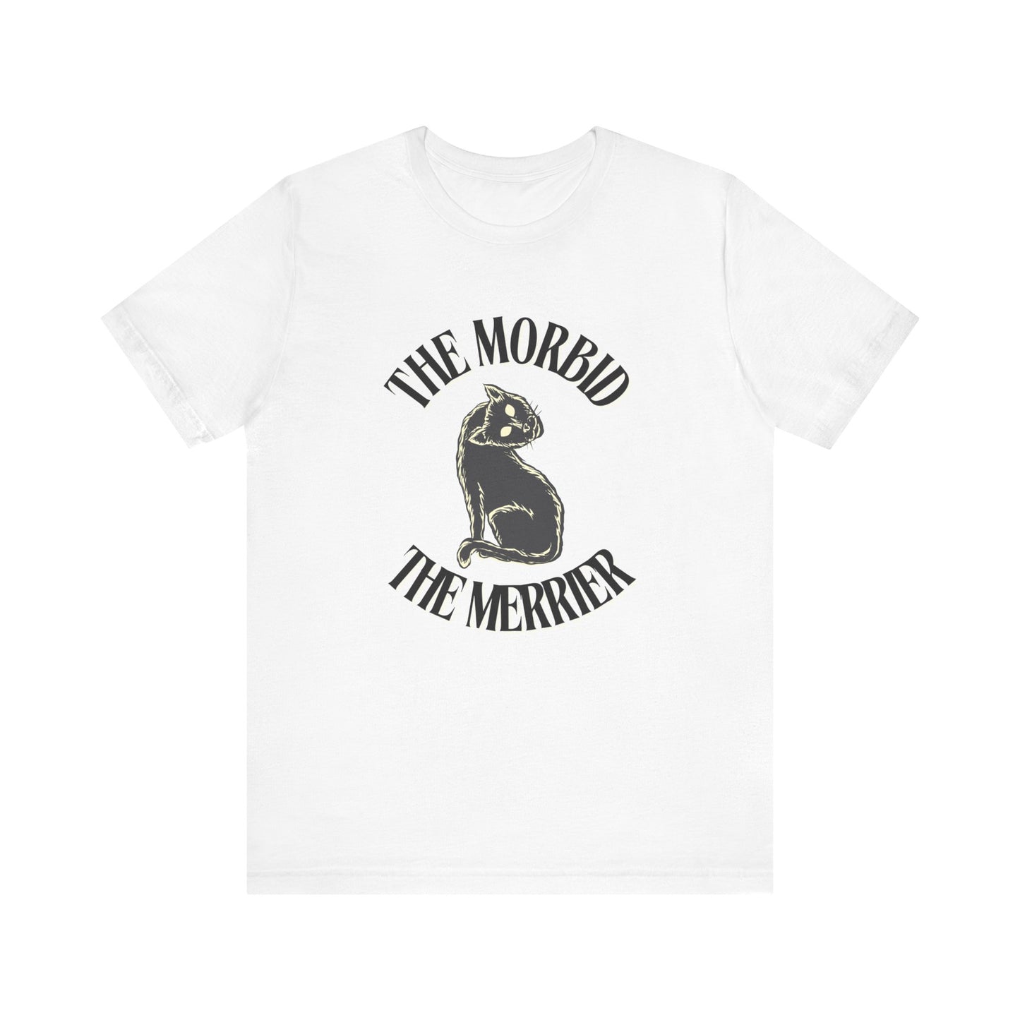 The Morbid The Merrier Tee