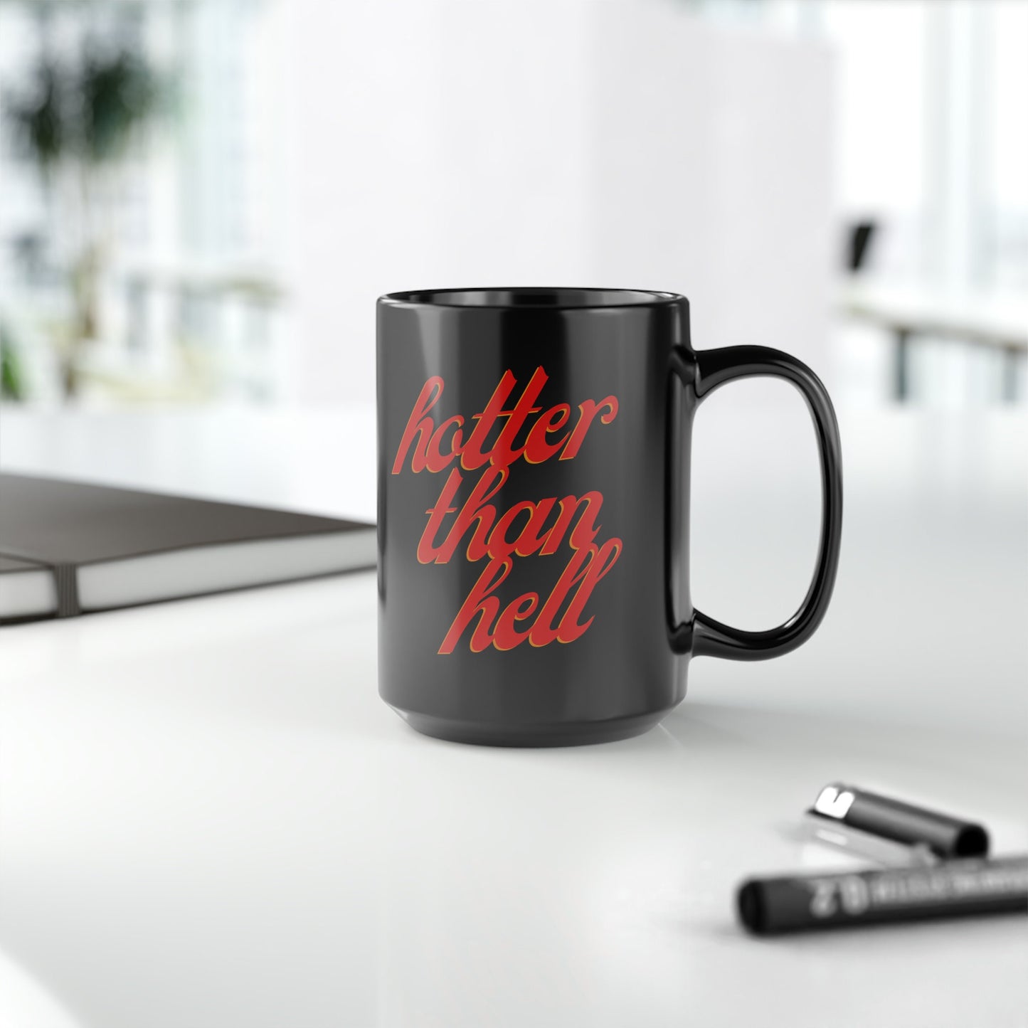 Hotter Than Hell Mug